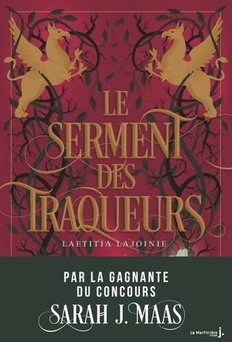 Laetitia Lajoinie Le Serment Des Traqueurs: Gagnante Concours Sarah J Maas 2020