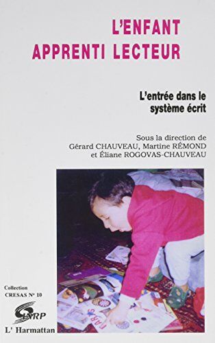 Gérard Chauveau L'Enfant Apprenti Lecteur