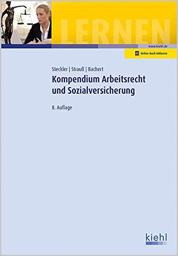 Brunhilde Steckler Kompendium Arbeitsrecht Und Sozialversicherung