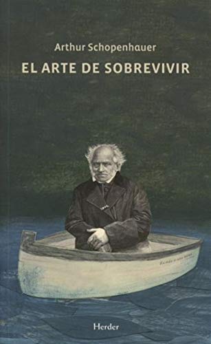 Arthur Schopenhauer El Arte De Sobrevivir