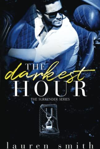 Lauren Smith The Darkest Hour: Surrender Buch 4