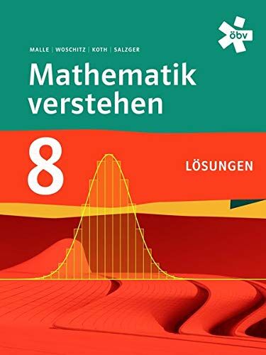 Günther Malle Mathematik Verstehen 8 Lösungen: Lösungsheft Zum Schulbuch 195131 U. 195904