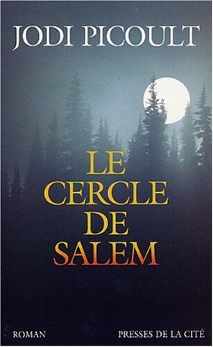 Jodi Picoult Le Cercle De Salem