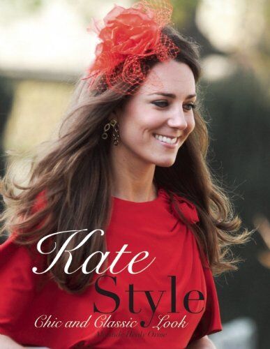 Orme, Alisande Healy Kate Style: Chic And Classic Look