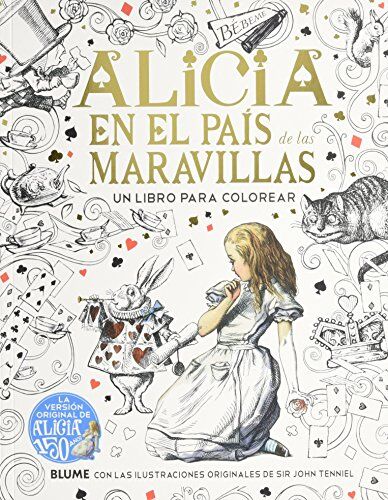 Lewis Carroll Alicia En El País De Las Maravillas: Un Libro Para Colorear