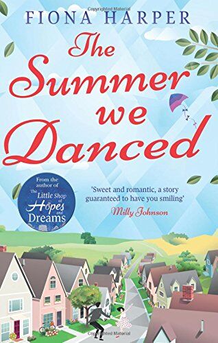 Fiona Harper The Summer We Danced