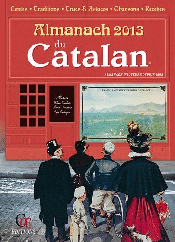 Collectif Almanach Du Catalan 2013