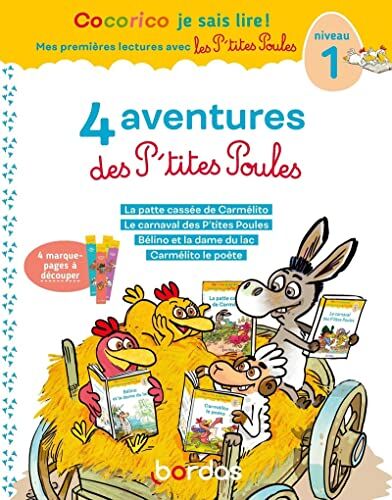 Marie-Christine Olivier Cocorico Je Sais Lire! 1ères Lectures Avec Les P'Tites Poules-4 Aventures Des P'Tites Poules-Niv1 T2: Niveau 1