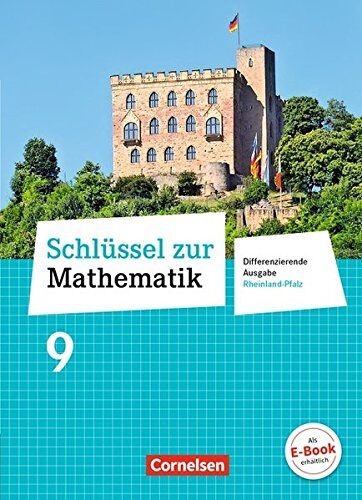 Elke Cornetz Schlüssel Zur Mathematik - Differenzierende Ausgabe Rheinland-Pfalz: 9. Schuljahr - Schülerbuch