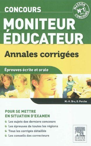 Marie-Henriette Bru Concours Moniteur Éducateur : Annales Corrigées, Épreuves Écrite Et Orale