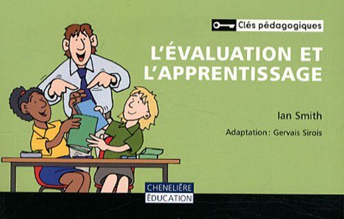 Ian Smith L'Evaluation Et L'Apprentissage