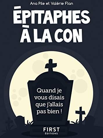 Epitaphes À La Con