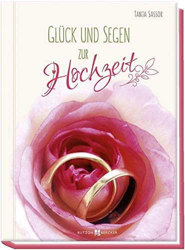 Tanja Sassor Glück Und Segen Zur Hochzeit