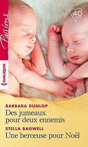 Des Jumeaux Pour Deux Ennemis ; Une Berceuse Pour Noël