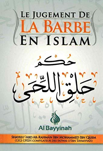 Ibn, Mouhammed ibn qa Le Jugement De La Barbe En Islam