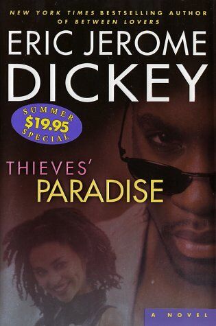 Dickey, Eric Jerome Thieves' Paradise