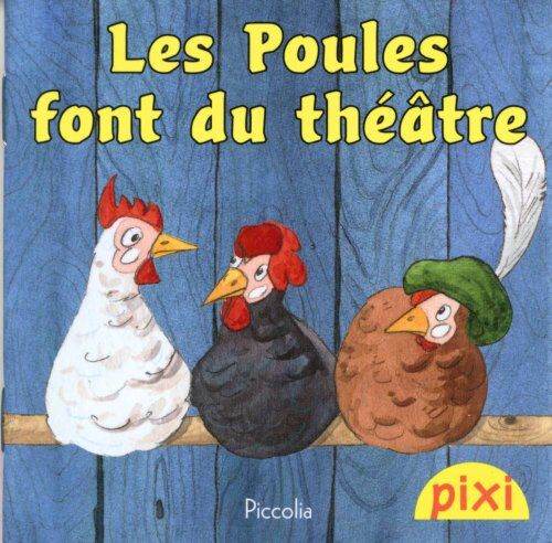 Collectif Les Poules Font Du Théâtre