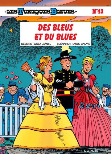 Les Tuniques Bleues, Tome 43 : Des Bleus Et Du Blues