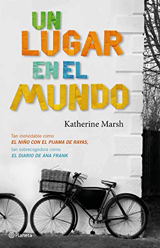 Katherine Marsh Un Lugar En El Mundo (Planeta Internacional)