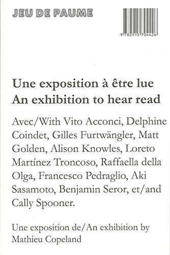 Une Exposition À Être Lue / An Exhibition To Heard Read