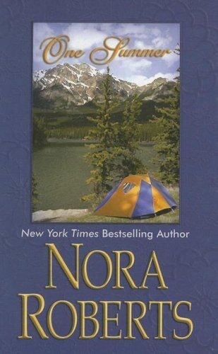Nora Roberts One Summer (Wheeler Large Print Book Series)