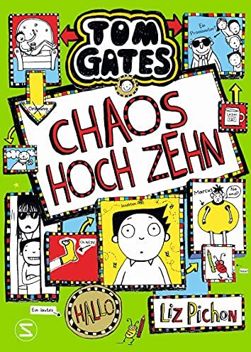 Liz Pichon Tom Gates - Chaos Hoch Zehn