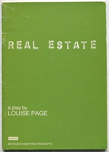 Louise Page Real Estate (Methuen  Theatrescript)