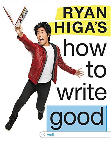 Ryan Higa'S How To Write Good