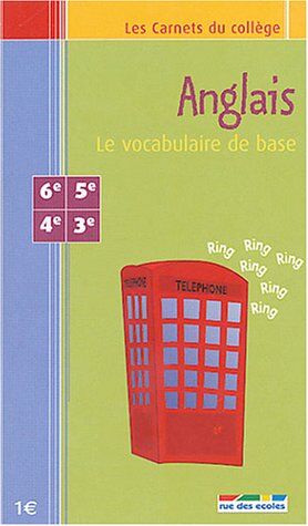 Fabienne Laurent Anglais : Le Vocabulaire De Base 6e-5e-4e-3e