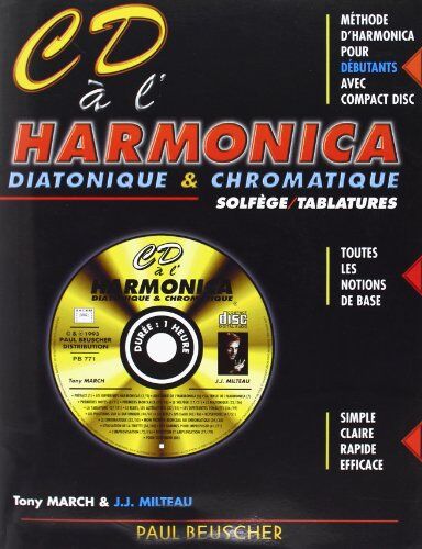 Jean-Jacques Milteau Cd A L'Hamonica Diatonique Et Chromatique Méthode D'Harmonica Débutant + Cd