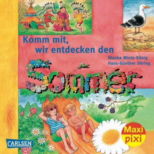 Bianka Minte-König Maxi-Pixi Nr. 82: Komm Mit! Wir Entdecken Den Sommer