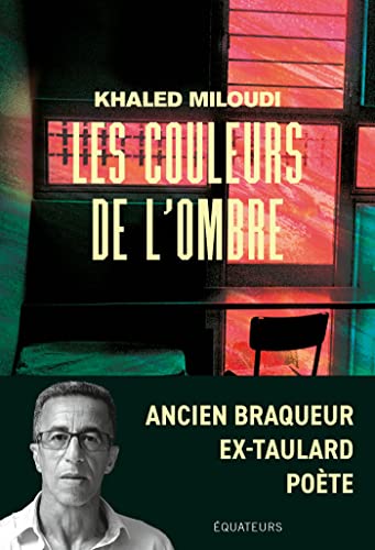 Khaled Miloudi Les Couleurs De L'Ombre