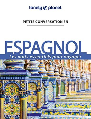 Lonely Planet Petite Conversation En Espagnol 14ed