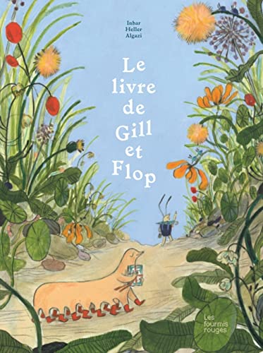 Inbar Heller Algazi Le Livre De Gill Et Flop