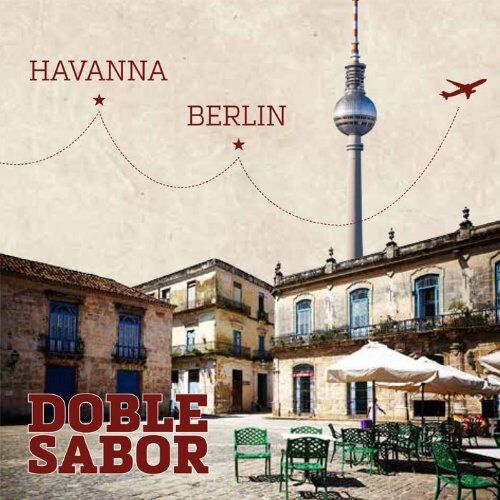 Arianna Hernandez Rolo Doble Sabor - Havanna - Berlin: Cuban Jazz - Kubanische Rhythmen