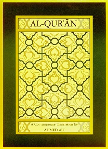 Ahmed Ali Al-Qur'An: A Contemporary Translation (Princeton Paperbacks)