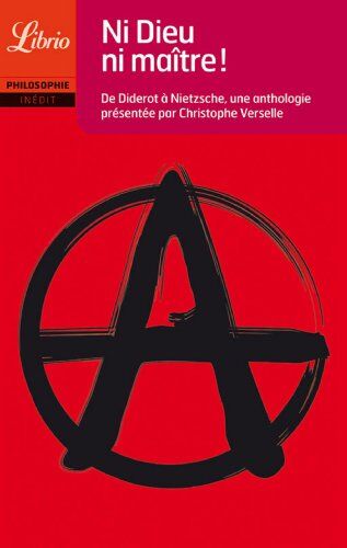 Christophe Verselle Librio: Ni Dieu Ni Maitre