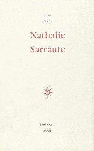 Patrice Pierrot Nathalie Sarraute (J.Corti Ess.)