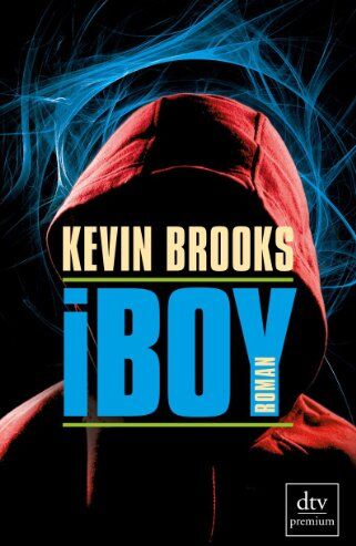 Kevin Brooks Iboy: Roman