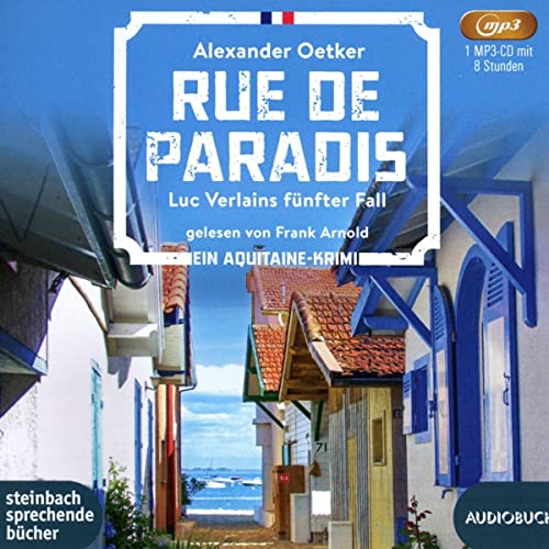 Alexander Oetker Rue Des Paradis: Luc Verlains Fünfter Fall