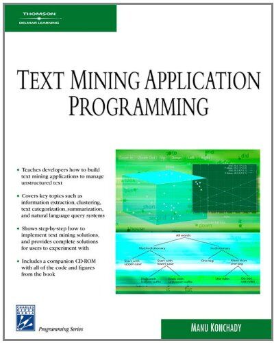 Manu Konchady Text Mining Application Programming (Charles River Media Programming)