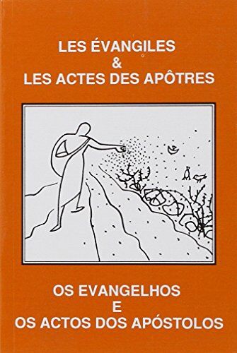 Collectif Les Evangiles Et Les Actes Des Apotres (Portugais / Français)