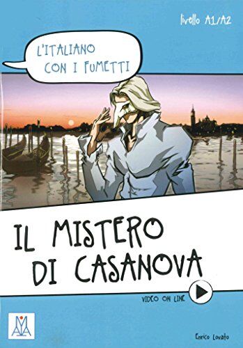 Enrico Simonato Il Mistero Di Casanova: L'Italiano Con I Fumetti / Lektüre