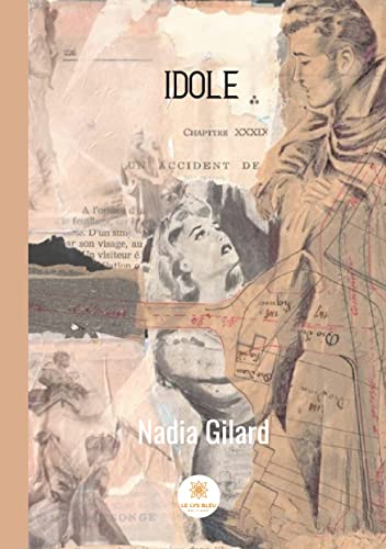 Nadia Gilard Idole