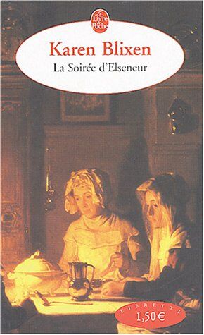 Karen Blixen La Soirée D'Elseneur (Libretti)