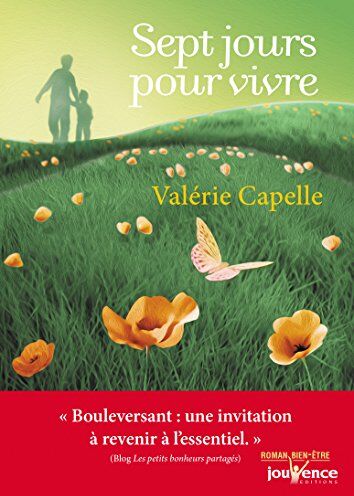 Valérie Capelle Sept Jours Pour Vivre