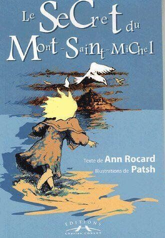 Ann Rocard Le Secret Du Mont-Saint-Michel