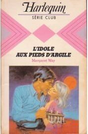 L'Idole Aux Pieds D'Argile (Harlequin)