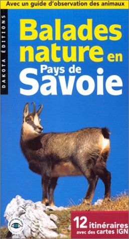 Collectif Balades Nature En Pays De Savoie (Hors Collection)