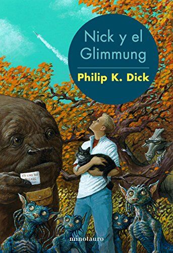 Dick, Philip K. Nick Y El Glimmung (Biblioteca P. K. Dick)
